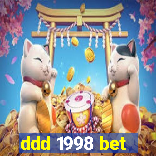 ddd 1998 bet